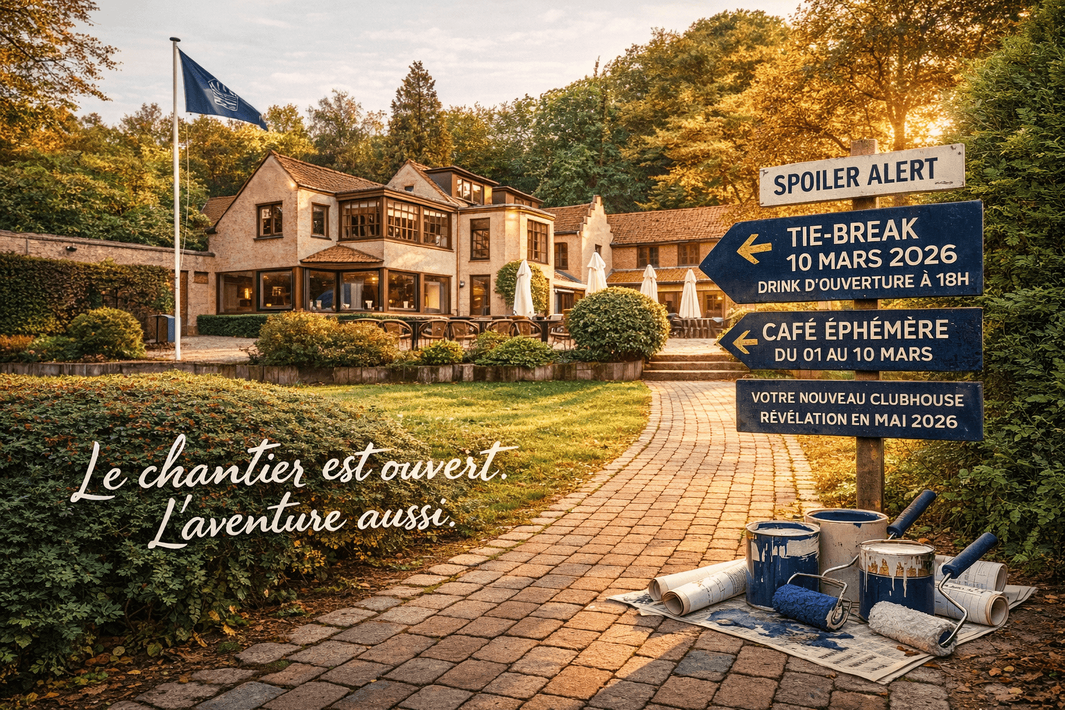 Le Clubhouse se transforme